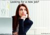 Looking For a Job? Don’t Miss These 7 Points! Looking For a Job
